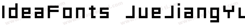 IdeaFonts JueJiangYuan字体转换